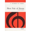 Parry, Hubert - Blest Pair Of Sirens (SATB)