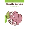 Totally Topical Conservation Right To Survive
