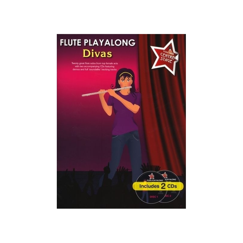 You Take Centre Stage: Flute Playalong Divas