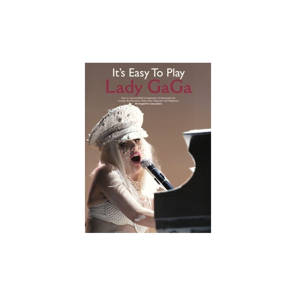 It's Easy To Play Lady Gaga