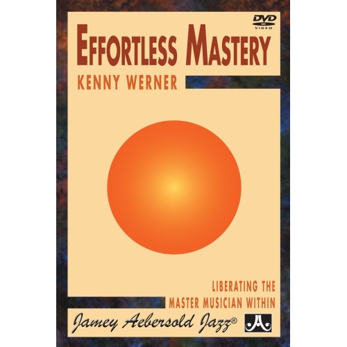 Wener, Kenny – Effortless Mastery (DVD)