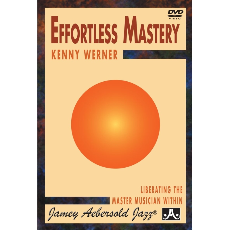 Wener, Kenny – Effortless Mastery (DVD)