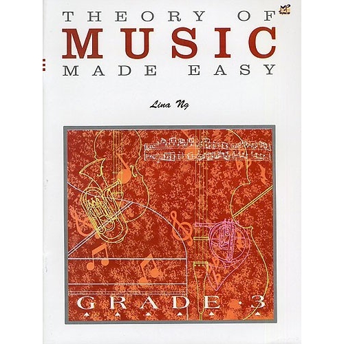 Ng, Lina - Theory of Music Made Easy - Grade 3