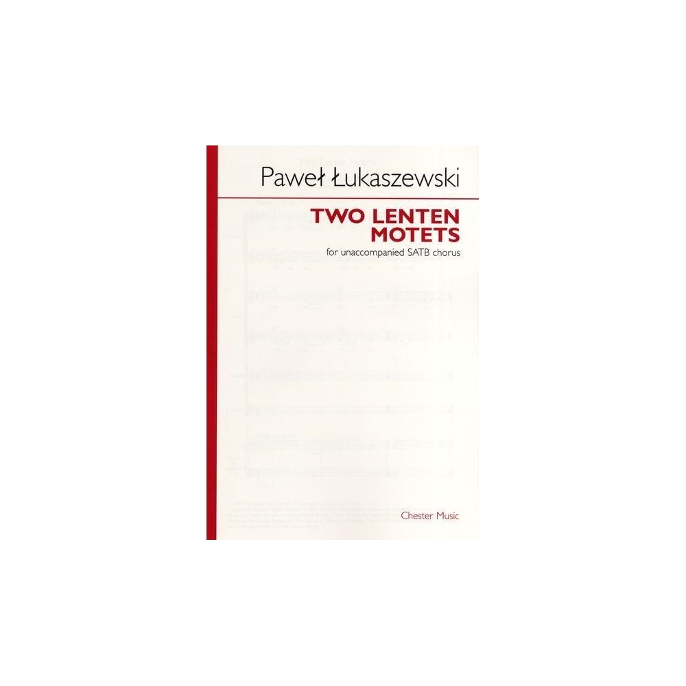 Łukaszewski, Paweł - Two Lenten Motets