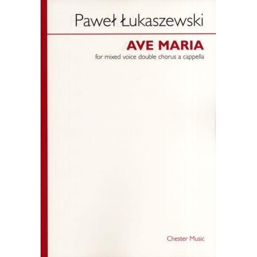 Łukaszewski, Paweł - Ave Maria