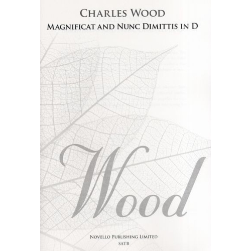 Charles Wood: Magnificat...