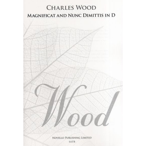 Wood, Charles - Magnificat...