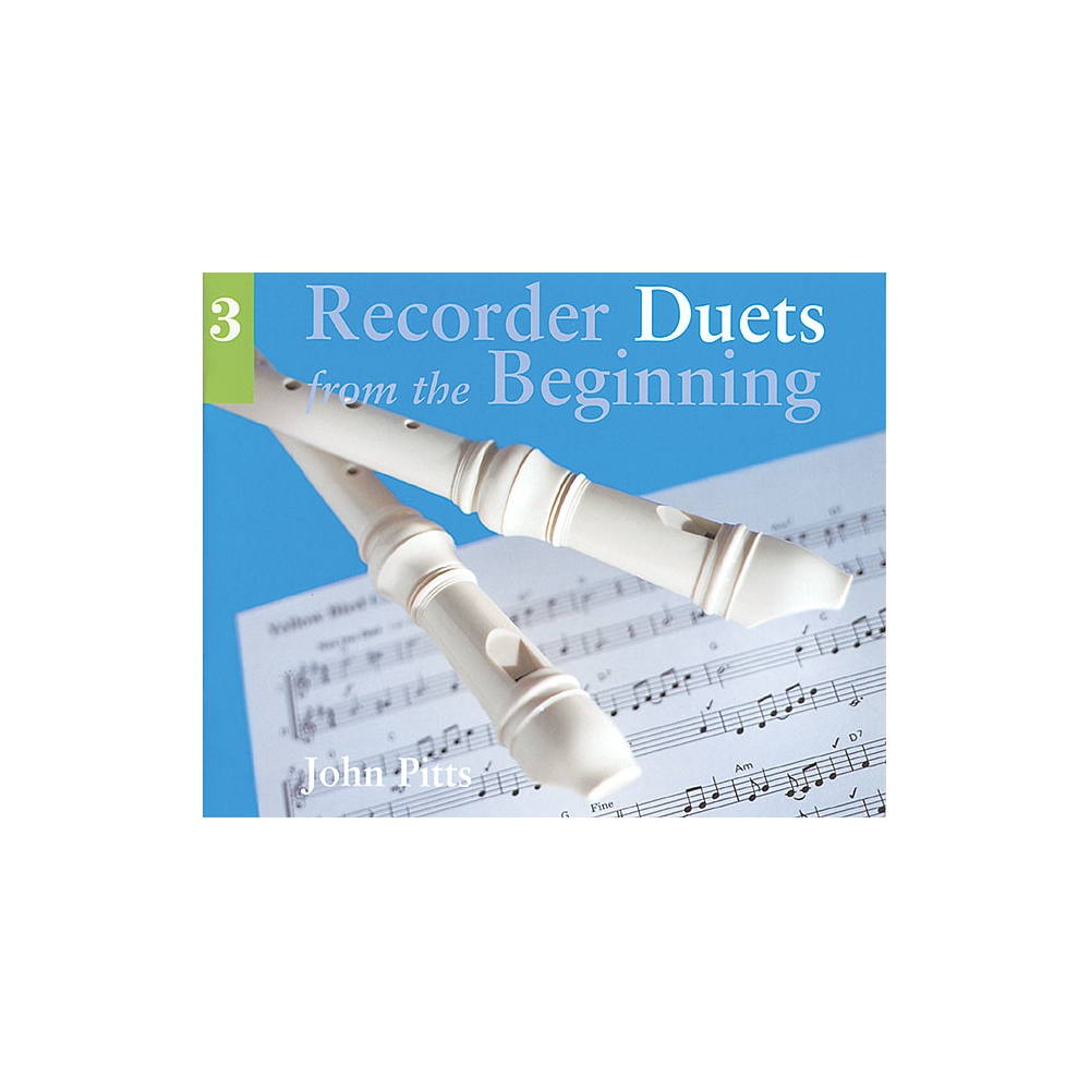 Pitts, John - Recorder Duets From The Beginning: Book 3