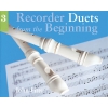 Recorder Duets From The Beginning: Book 3