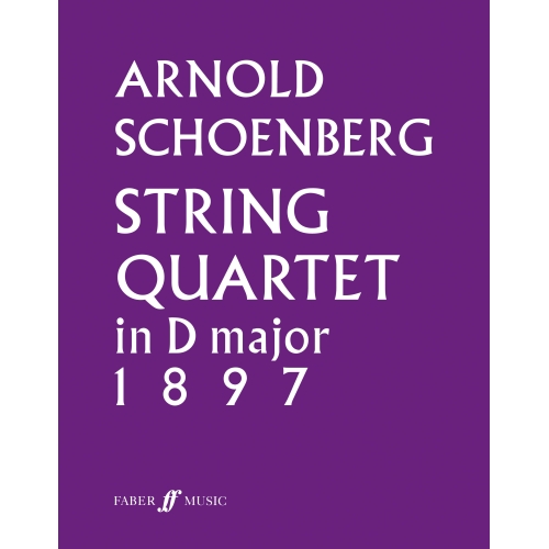 Schoenberg, Arnold - String Quartet in D major