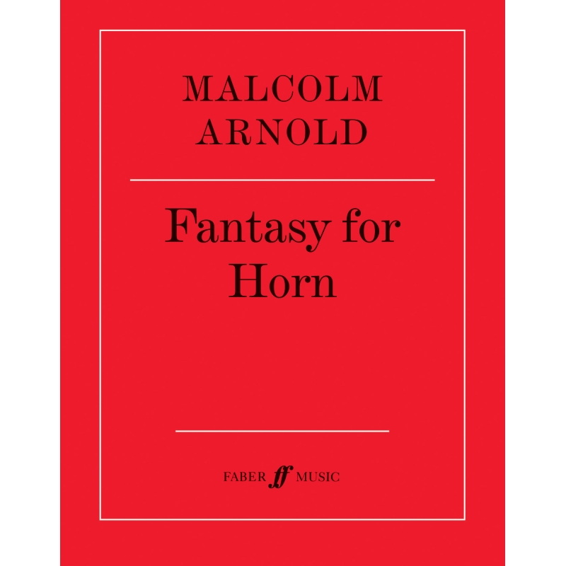 Arnold, Malcolm - Fantasy for Horn