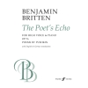 Britten, Benjamin - The Poet's Echo Op.76