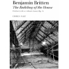 Britten, Benjamin - The Building of the House