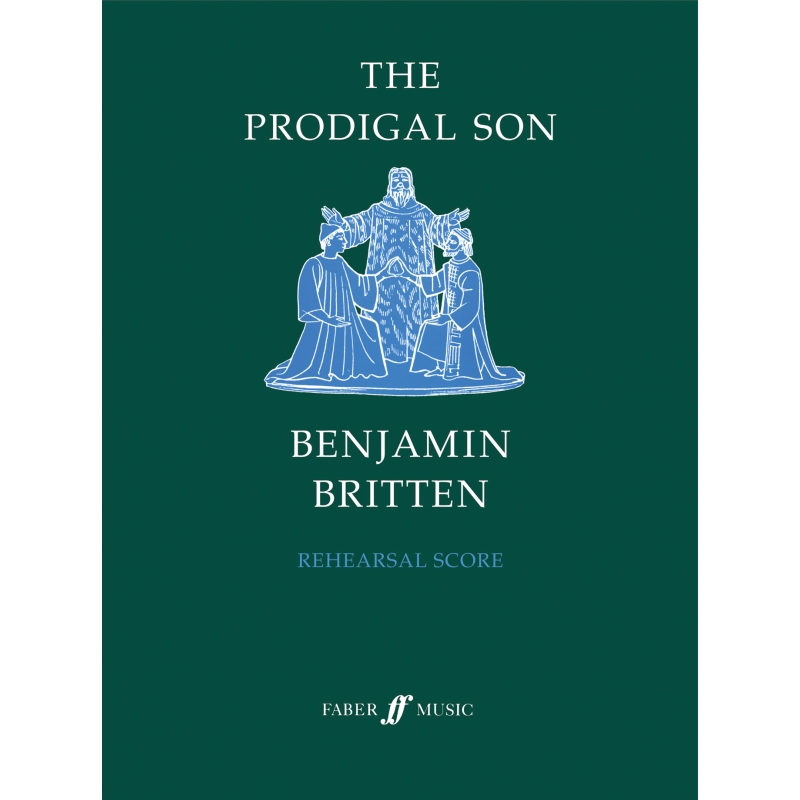 Britten, Benjamin - The Prodigal Son