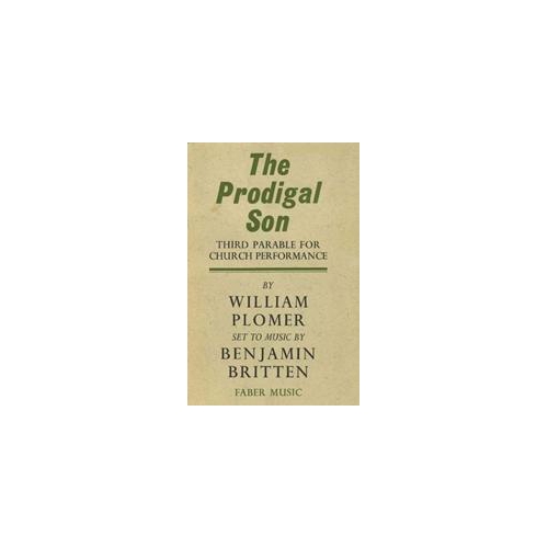 Britten, Benjamin - The Prodigal Son