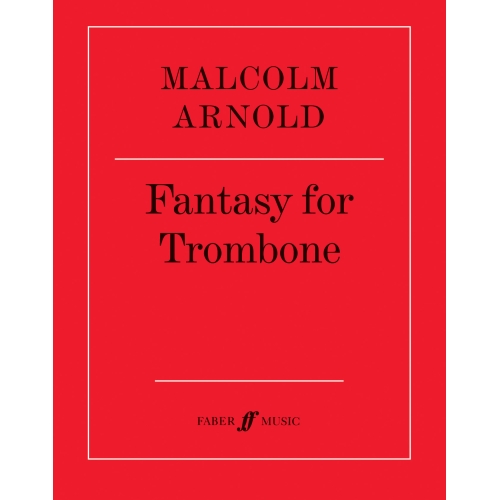 Arnold, Malcolm - Fantasy for Trombone