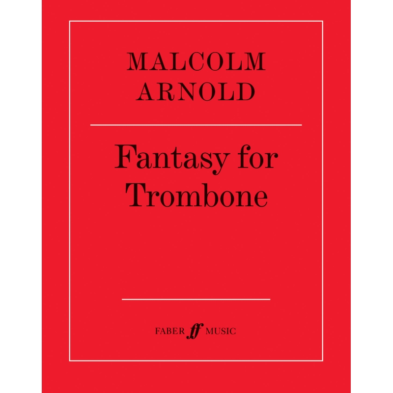 Arnold, Malcolm - Fantasy for Trombone