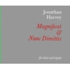 Harvey, Jonathan - Magnificat & Nunc Dimittis