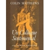 Matthews, Colin - Un Colloque Sentimental