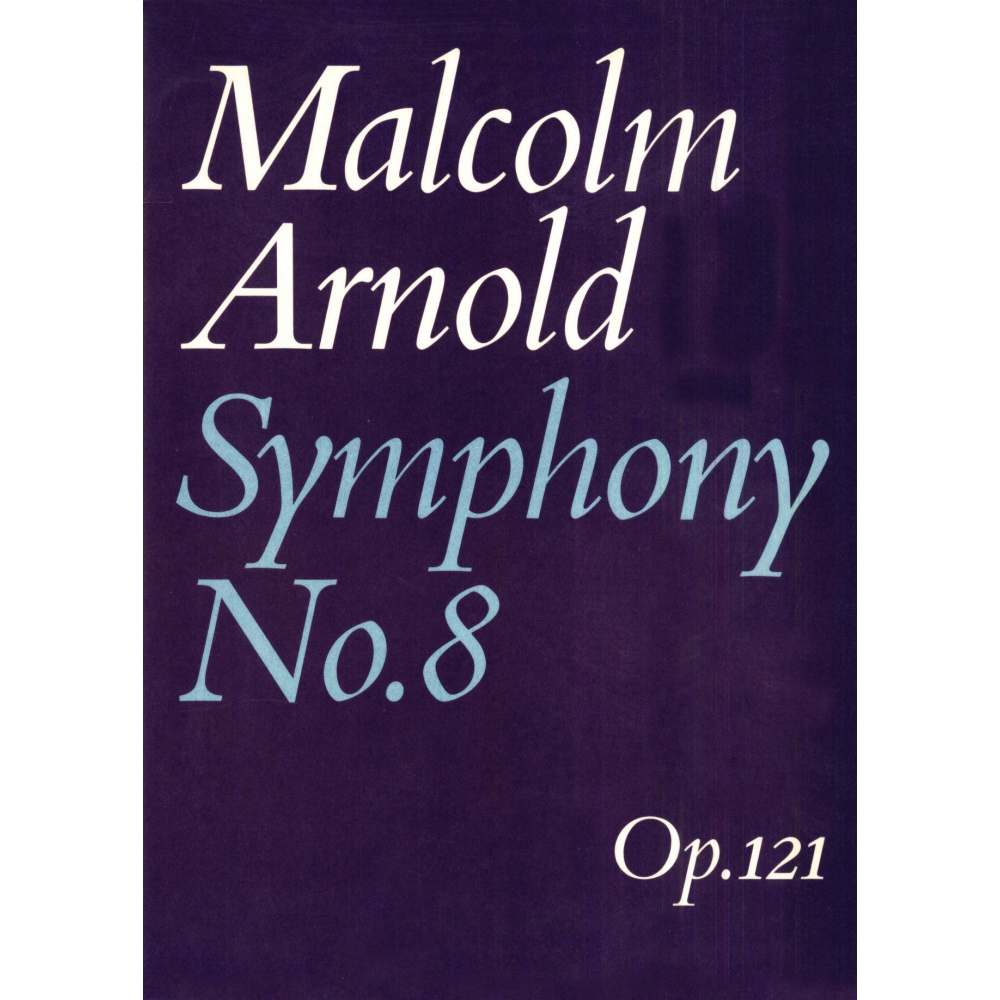 Arnold, Malcolm - Symphony No.8