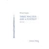 Josephs, Wilfred - Three Waltzes and a Foxtrot op.181 