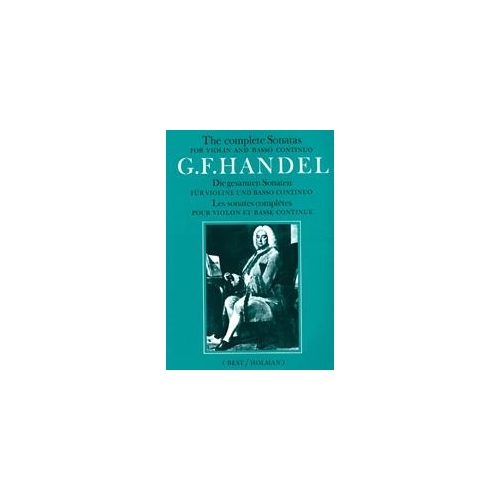 Handel, George Frideric - The Complete Sonatas For Violin And Basso Continuo