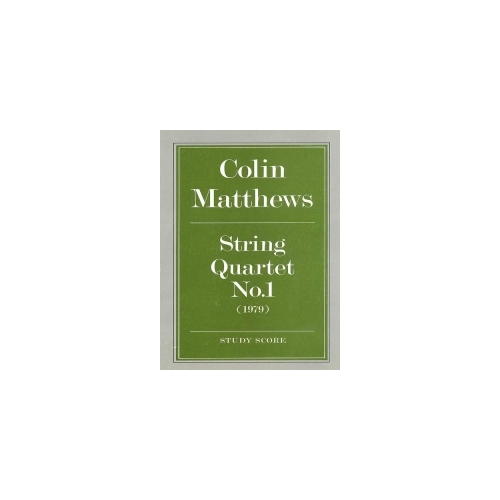 Matthews, Colin - String Quartet No.1