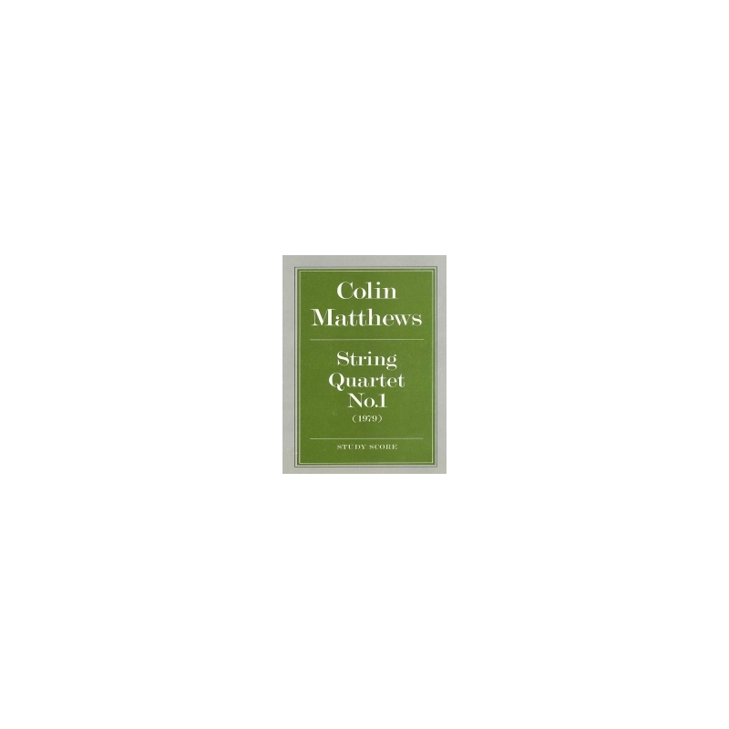 Matthews, Colin - String Quartet No.1