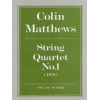 Matthews, Colin - String Quartet No.1