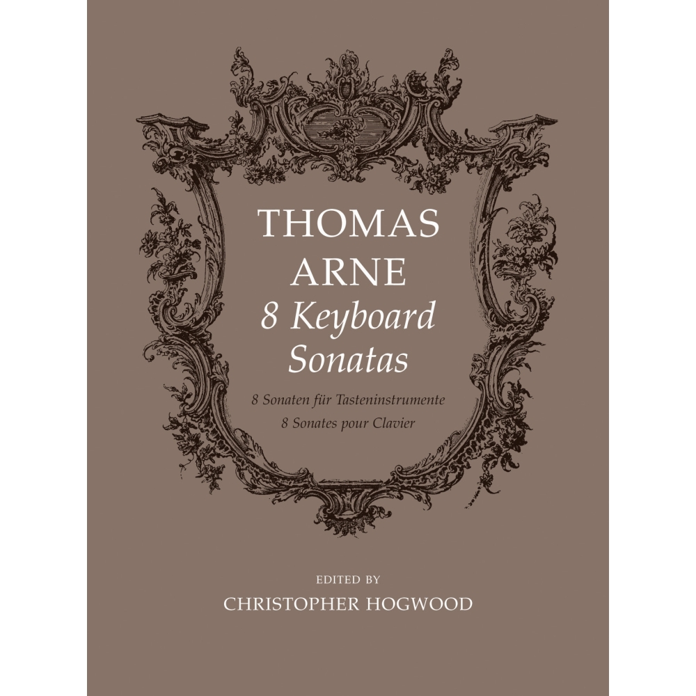 Arne, Thomas - Eight Keyboard Sonatas