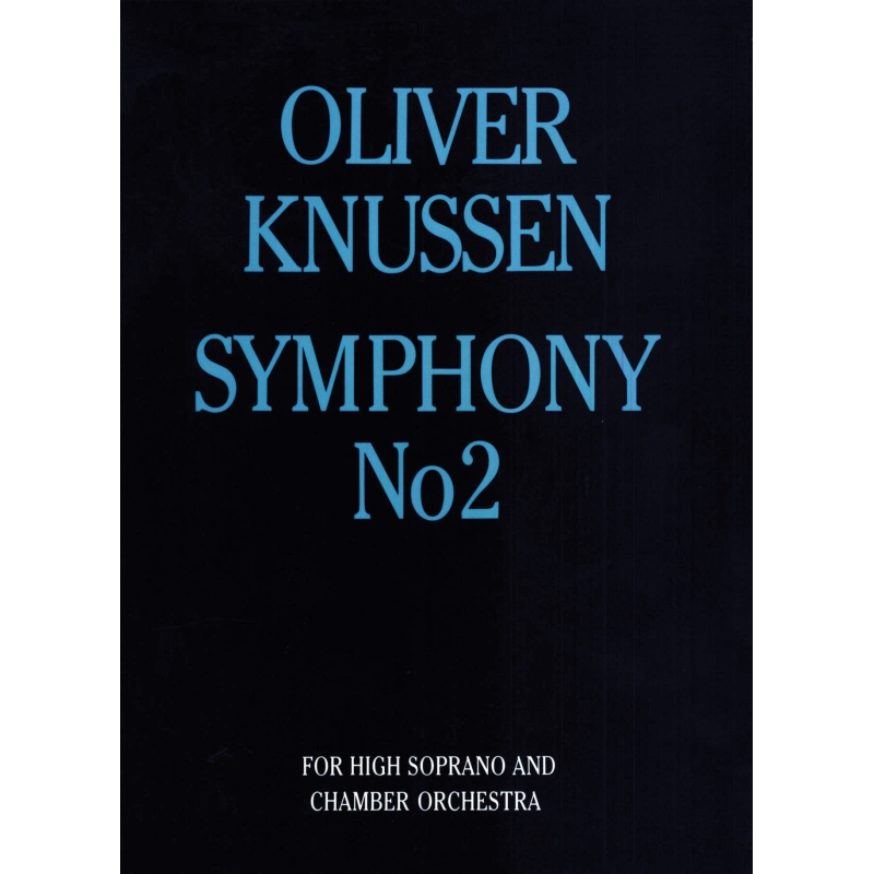 Knussen, Oliver - Symphony No.2