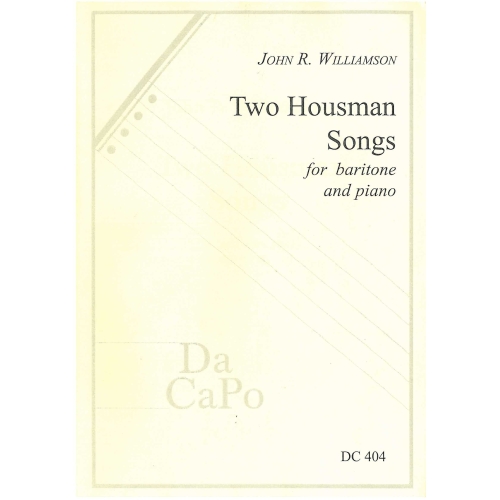 Williamson, John R - Two Housman Songs