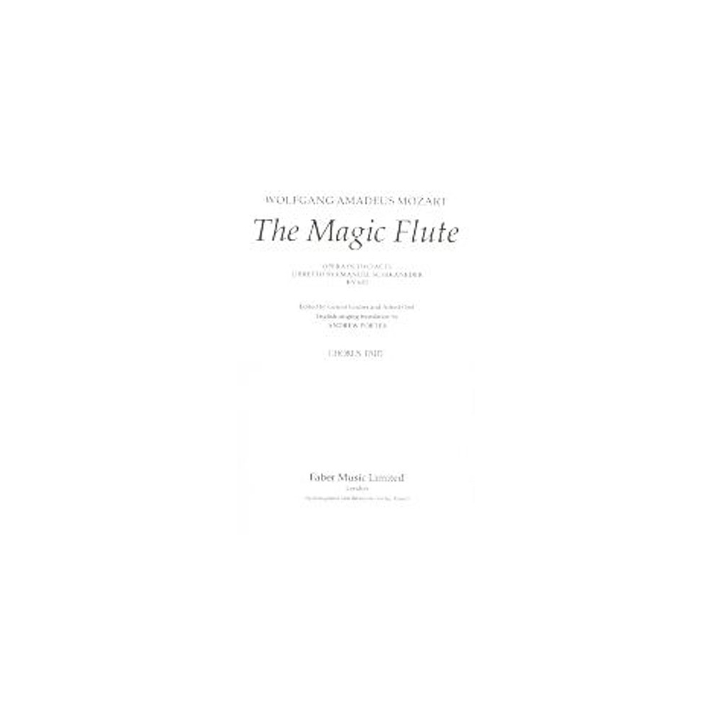 Mozart, W.A - The Magic Flute: Chorus Part