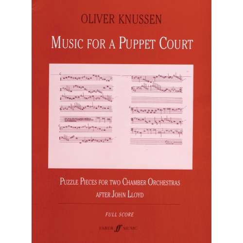 Knussen, Oliver - Music for a Puppet Court