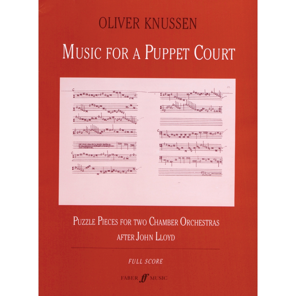 Knussen, Oliver - Music for a Puppet Court