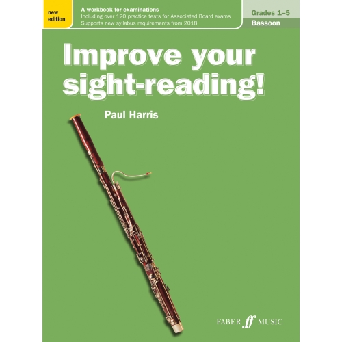 Improve your sight-reading! Bassoon Grades 1-5