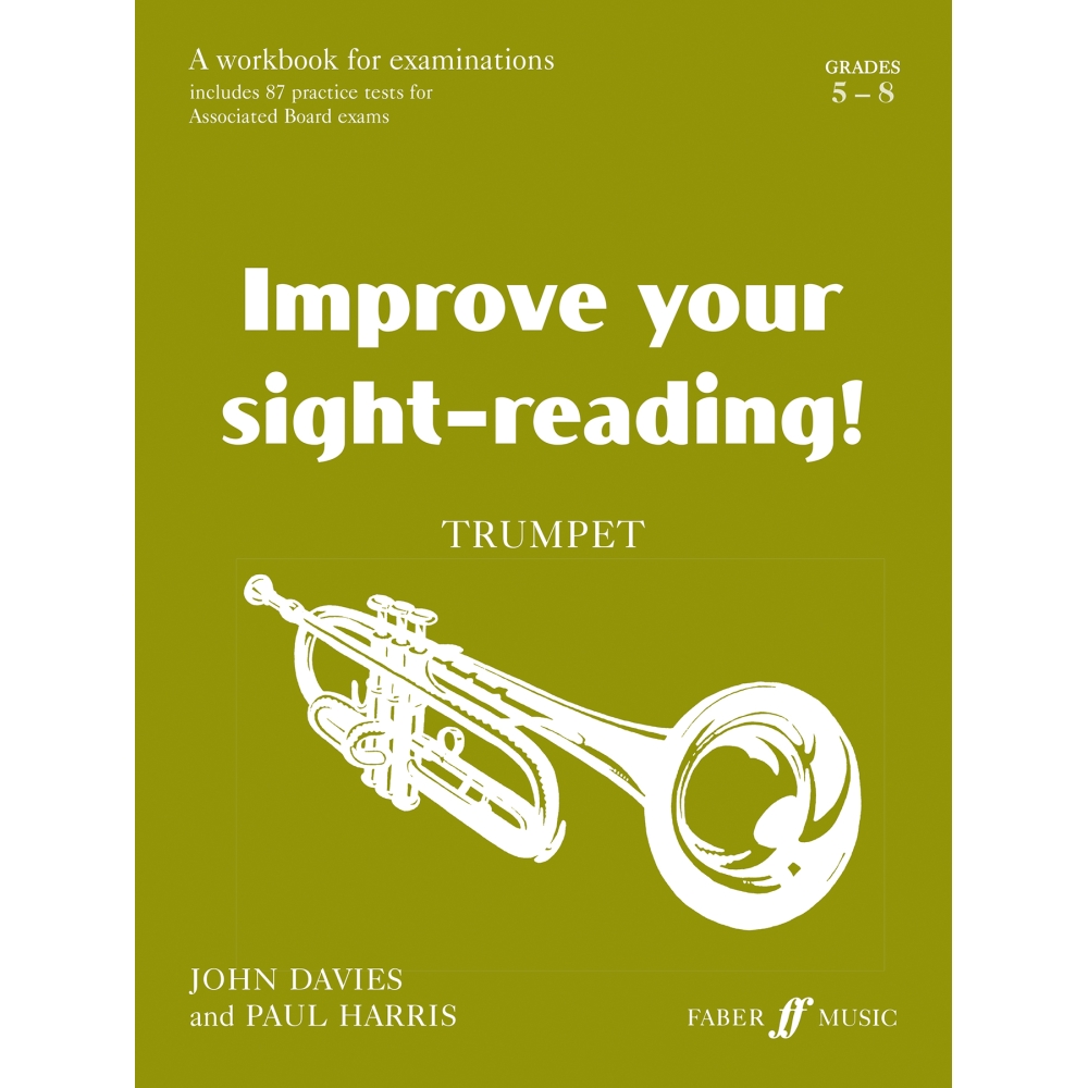 Improve Your Sight-Reading! Trumpet Grades 5-8