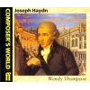 Thompson, Wendy - Composer's World: Haydn