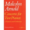 Arnold, Malcolm - Concerto for Two Pianos