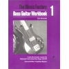 Richards, Eric - Music Factory: Bass Guitar Workbook 1