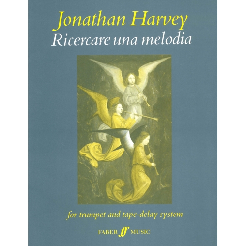Harvey, Jonathan - Ricercare una melodia