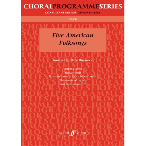 Five American Folksongs.