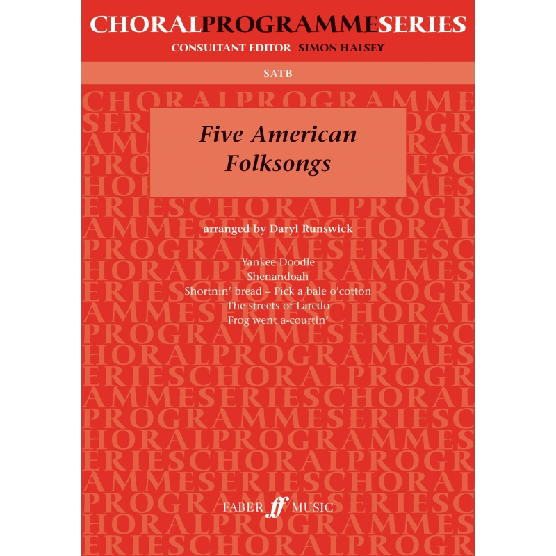 Five American Folksongs.