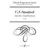 Stanford, Charles - Seven Partsongs
