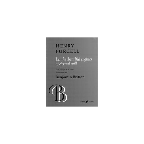 Purcell/Britten - Let The Dreadful Engines OF Eternal Will