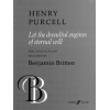Purcell/Britten - Let The Dreadful Engines OF Eternal Will