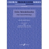 Mendelssohn, Felix - Four Sacred Partsongs