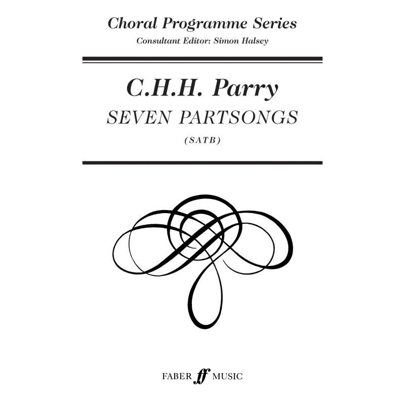 Parry, Charles Hubert - Seven Partsongs.