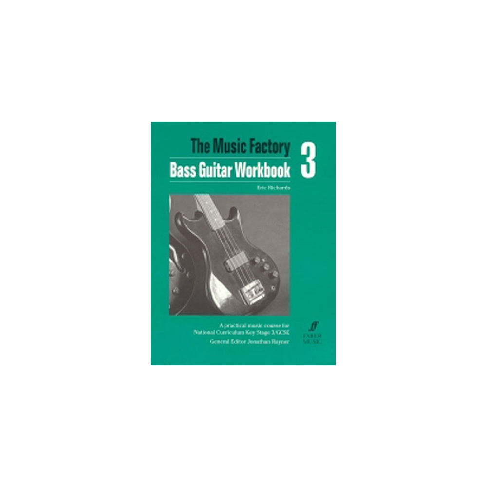 Richards, Eric - Music Factory: Bass Guitar Workbook 3