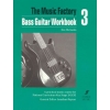 Richards, Eric - Music Factory: Bass Guitar Workbook 3